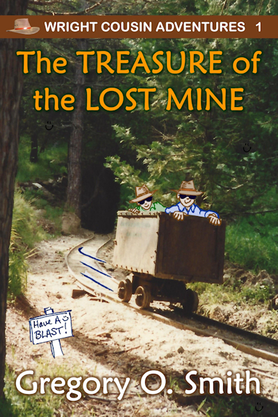 Book cover for the Treasure of the Lost Mine adventure book by author Gregory O. Smith
