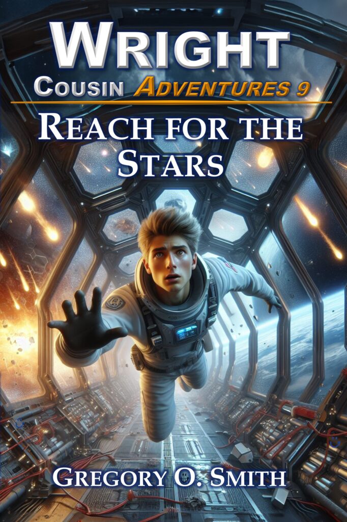 Children's book cover for Reach for the Stars by Gregory O. Smith, book 9 in the Wright Cousin Adventures series