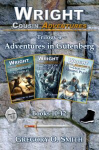 Book cover for Wright Cousin Adventures Trilogy 4: Adventures in Gütenberg. Includes Wright Cousin books 10-12, The Sword of Sutherlee, The Secret of Trifid Castle, and The Clue in the Missing Plane.