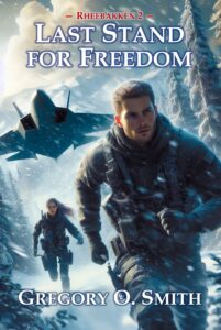 Cover for Rheebakken 2: Last stand for Freedom by Gregory O. Smith